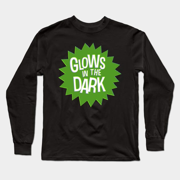 Glows in the Dark Long Sleeve T-Shirt by UnlovelyFrankenstein